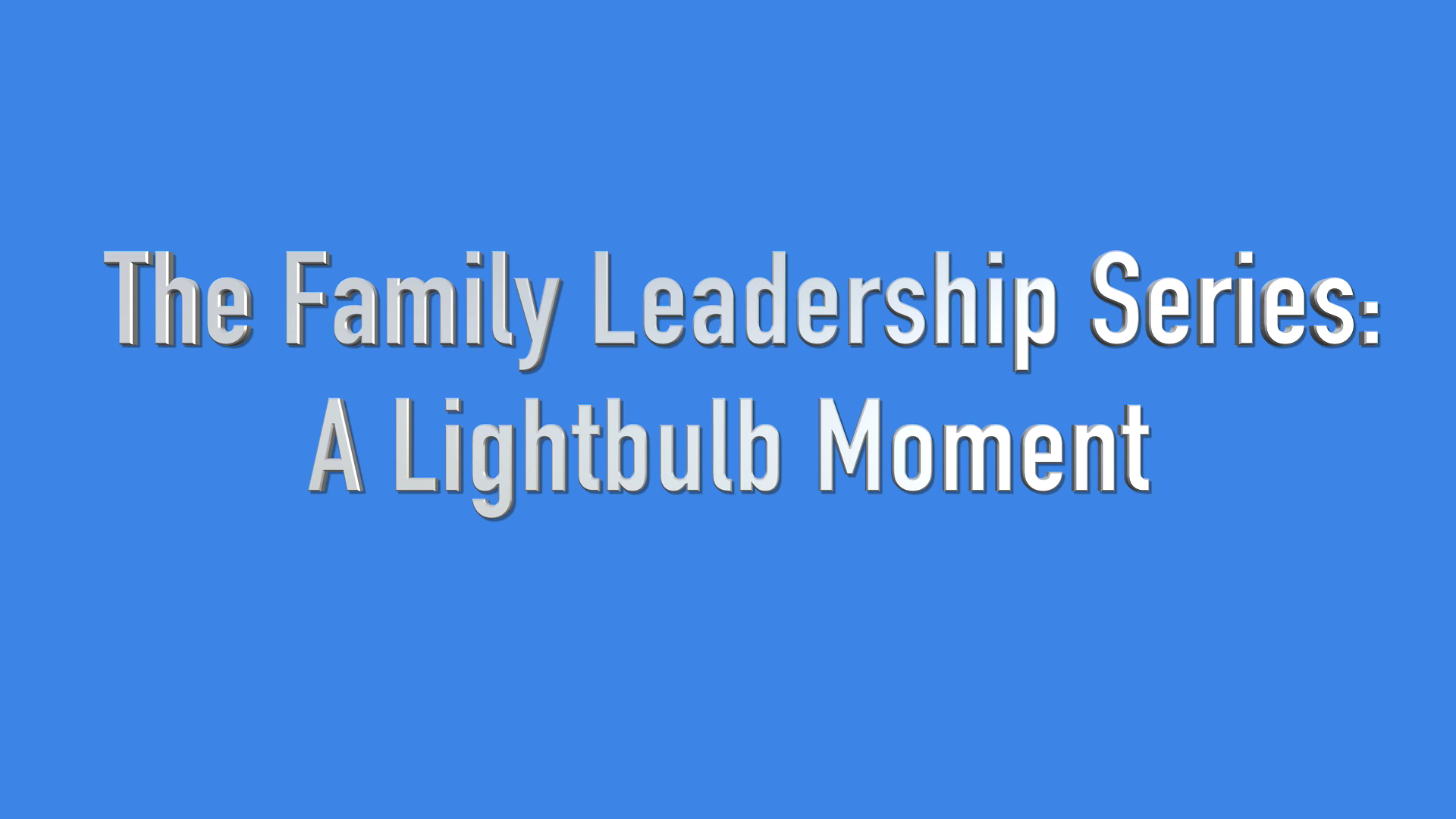 Family Support: A Lightbulb Moment