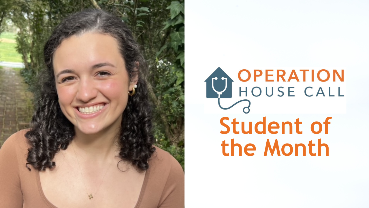 Operation House Call: October 2024 Student of the Month – Valeria (Val) Ortiz Jimenez