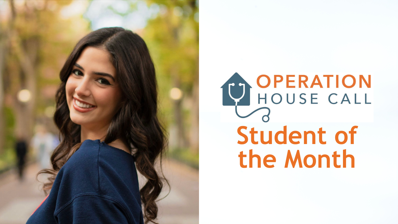 Operation House Call: November 2025 Student of the Month – Roene Nasr