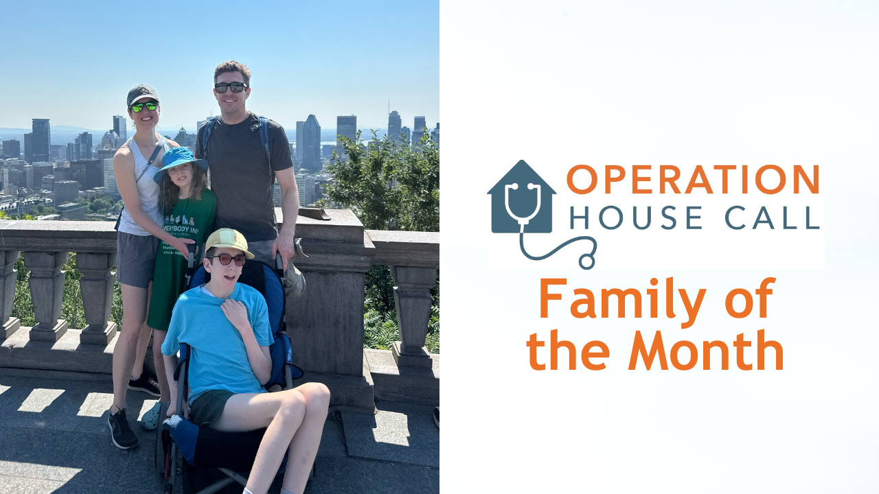 Operation House Call: August 2026 Family of the Month – The Bennett Family