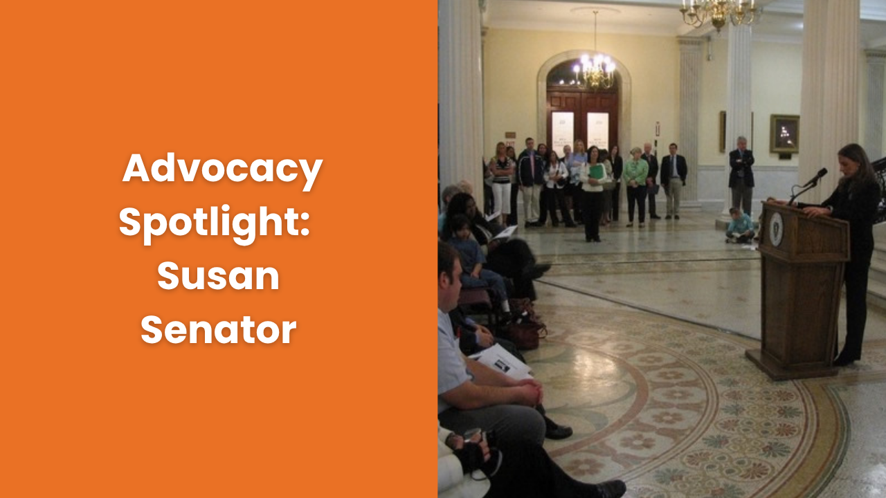 Advocacy Spotlight Series | September 2026: Susan Senator